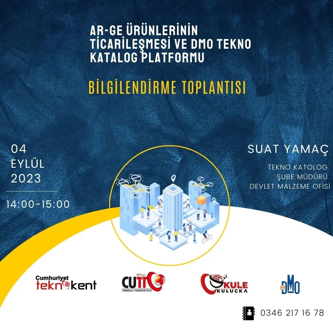 Ar-Ge Ürünlerinin Ticarileşmesi ve DMO Tekno Katalog Platformu Bilgilendirme Toplantısı